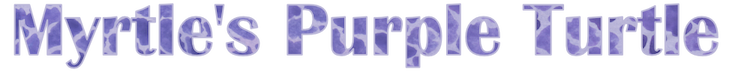 Myrtle's Purple Turtle